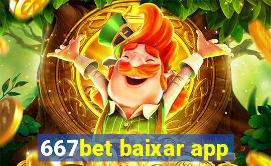 667bet baixar app